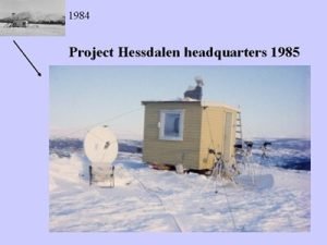 The Hessdalen Lights Project headquaters 1985
